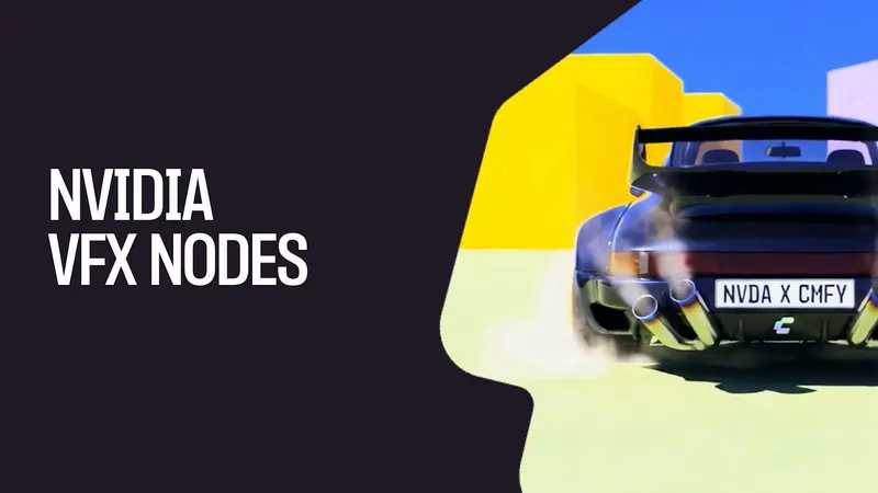 NVIDIA VFX Nodes banner with a sports car
